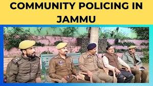 Jammu and Kashmir Police’s Role in Community Policing