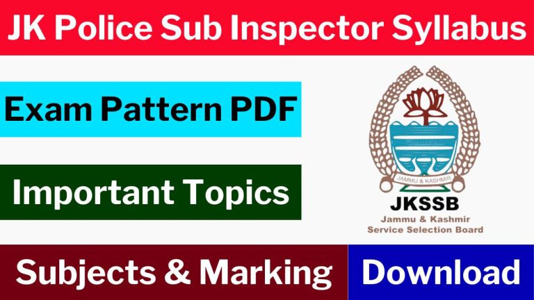 JK Police SI Syllabus 2025: Topics, Exam Pattern & PDF